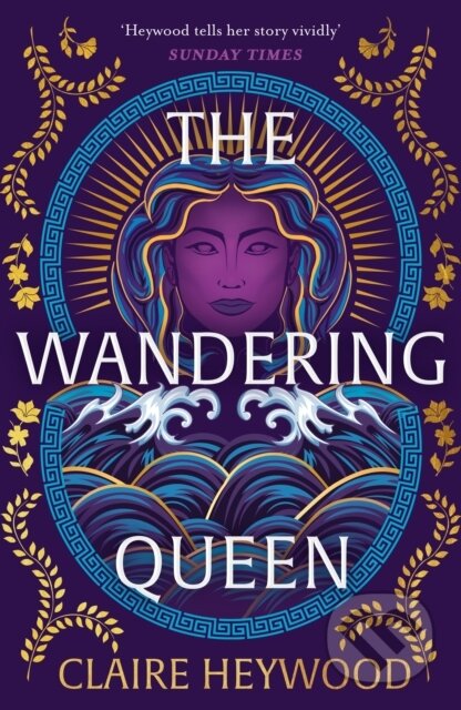 Kniha: The Wandering Queen (Claire Heywood). Hodder and Stoughton, 2026 Kniha: The Wandering Queen (Claire Heywood). Hodder and Stoughton, 2026
