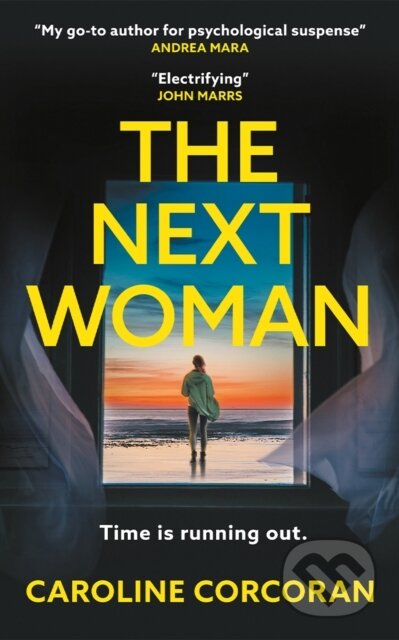 Kniha: The Next Woman (Caroline Corcoran). Thomas & Mercer, 2026 Kniha: The Next Woman (Caroline Corcoran). Thomas & Mercer, 2026