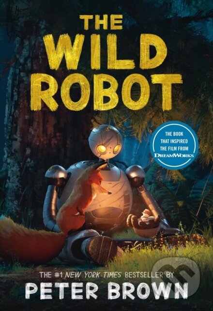 Kniha: The Wild Robot (Peter Brown). Little, Brown, 2024 Kniha: The Wild Robot (Peter Brown). Little, Brown, 2024