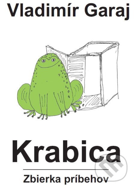 Kniha: Krabica (Vladimír Garaj). Tlačiareň P+M, 2026 Kniha: Krabica (Vladimír Garaj). Tlačiareň P+M, 2026