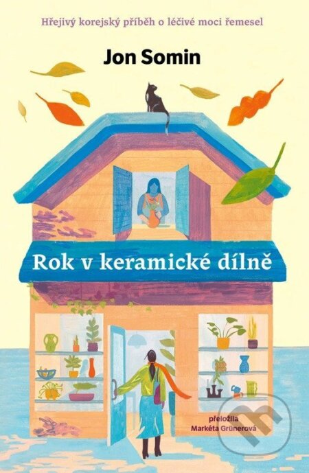 Kniha: Rok v keramické dílně (Yeon Somin). Kontrast, 2026 Kniha: Rok v keramické dílně (Yeon Somin). Kontrast, 2026