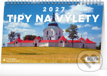NOTIQUE Stolní kalendář Tipy na výlety 2027 (Notique). Notique, 2026 NOTIQUE Stolní kalendář Tipy na výlety 2027 (Notique). Notique, 2026