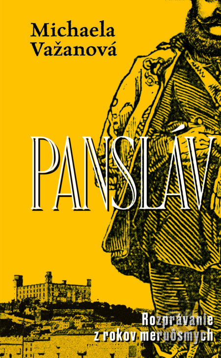 E-kniha: Pansláv (Michaela Važanová). Slovart, 2026 E-kniha: Pansláv (Michaela Važanová). Slovart, 2026