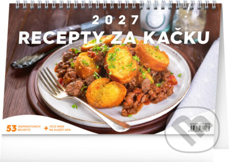 NOTIQUE Stolní kalendář Recepty za kačku 2027 (Notique). Notique, 2026 NOTIQUE Stolní kalendář Recepty za kačku 2027 (Notique). Notique, 2026