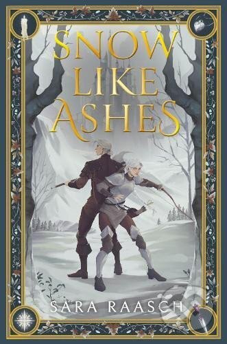 Kniha: Snow Like Ashes (Sara Raasch). HarperCollins, 2026 Kniha: Snow Like Ashes (Sara Raasch). HarperCollins, 2026