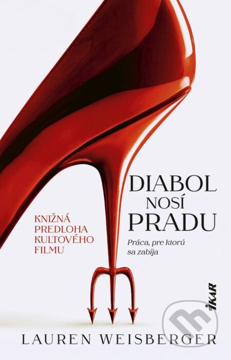 E-kniha: Diabol nosí Pradu (Lauren Weisberger). Ikar, 2026 E-kniha: Diabol nosí Pradu (Lauren Weisberger). Ikar, 2026