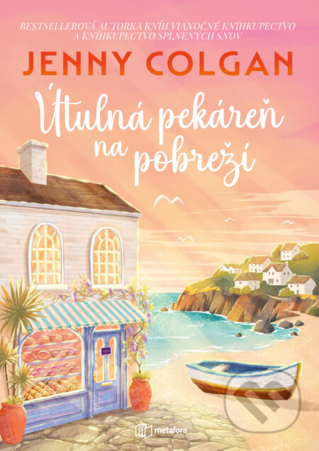 E-kniha: Útulná pekáreň na pobreží (Jenny Colgan). Grada, 2026 E-kniha: Útulná pekáreň na pobreží (Jenny Colgan). Grada, 2026