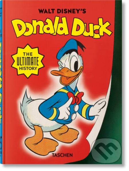 Kniha: Walt Disney's Donald Duck (David Gerstein, Daniel Kothenschulte a J. B. Kaufman). Taschen, 2026 Kniha: Walt Disney's Donald Duck (David Gerstein, Daniel Kothenschulte a J. B. Kaufman). Taschen, 2026