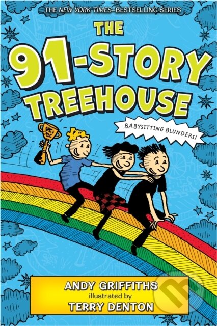 Kniha: The 91-Story Treehouse (Andy Griffiths). Feiwel and Friends, 2018 Kniha: The 91-Story Treehouse (Andy Griffiths). Feiwel and Friends, 2018