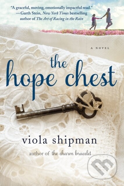Kniha: The Hope Chest (Viola Shipman). , 2018 Kniha: The Hope Chest (Viola Shipman). , 2018