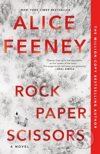 Kniha: Rock Paper Scissors (Alice Feeney). Flatiron Books, 2022 Kniha: Rock Paper Scissors (Alice Feeney). Flatiron Books, 2022