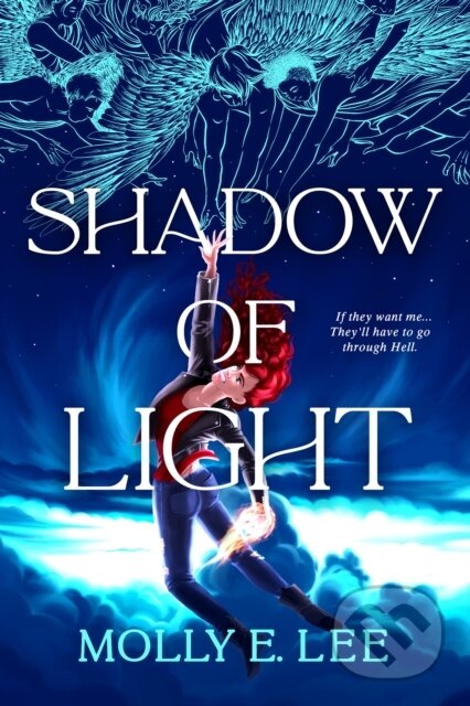 Kniha: Shadow of Light (Molly E. Lee). , 2021 Kniha: Shadow of Light (Molly E. Lee). , 2021