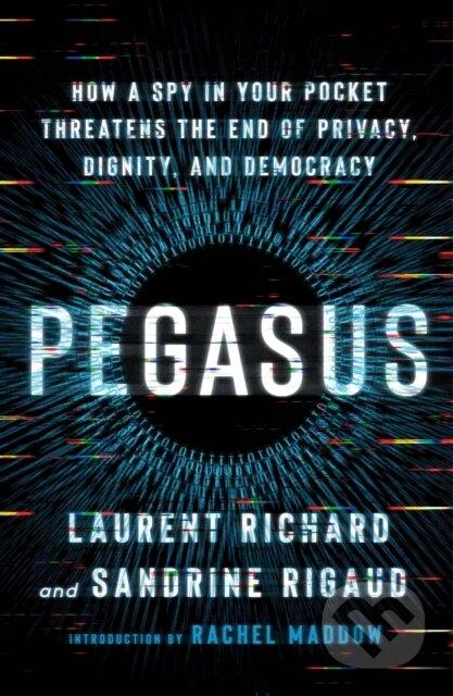 Kniha: Pegasus (Laurent Richard a Sandrine Rigaud). , 2024 Kniha: Pegasus (Laurent Richard a Sandrine Rigaud). , 2024