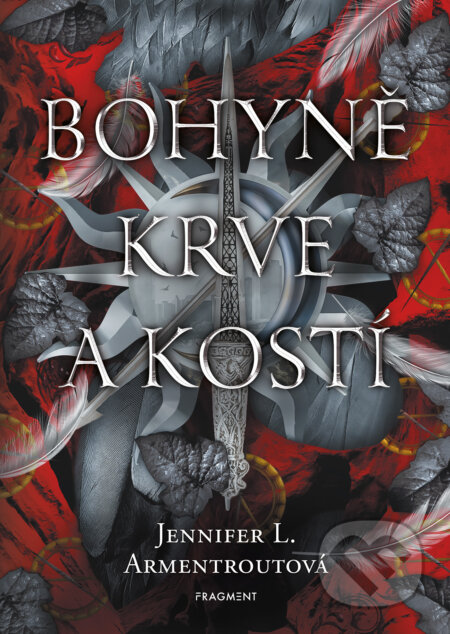 E-kniha: Bohyně krve a kostí (Jennifer L. Armentroutová). Nakladatelství Fragment, 2026 E-kniha: Bohyně krve a kostí (Jennifer L. Armentroutová). Nakladatelství Fragment, 2026