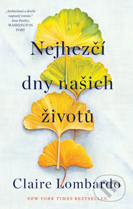 E-kniha: Nejhezčí dny našich životů (Claire Lombardo). Ikar CZ, 2026 E-kniha: Nejhezčí dny našich životů (Claire Lombardo). Ikar CZ, 2026