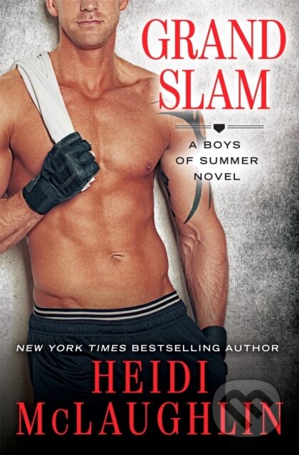 Kniha: Grand Slam (Heidi McLaughlin). Forever, 2017 Kniha: Grand Slam (Heidi McLaughlin). Forever, 2017