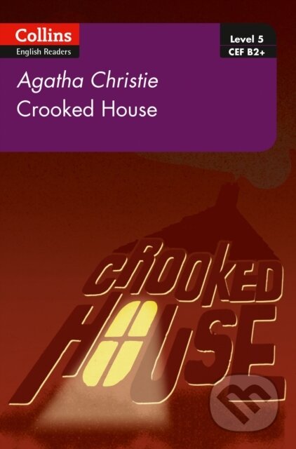 Kniha: Crooked House (Agatha Christie). Collins, 2017 Kniha: Crooked House (Agatha Christie). Collins, 2017