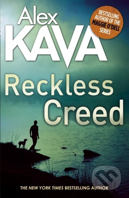 Kniha: Reckless Creed (Alex Kava). Sphere, 2017 Kniha: Reckless Creed (Alex Kava). Sphere, 2017