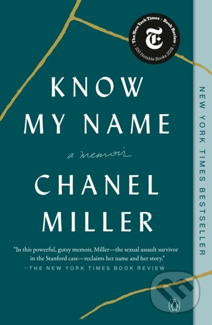 Kniha: Know My Name (Chanel Miller). , 1900 Kniha: Know My Name (Chanel Miller). , 1900