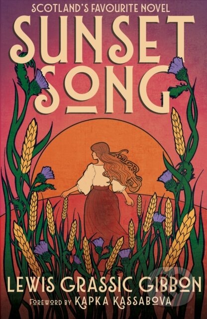 Kniha: Sunset Song (Lewis Grassic Gibbon). Birlinn, 2026 Kniha: Sunset Song (Lewis Grassic Gibbon). Birlinn, 2026