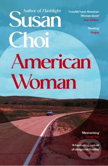 Kniha: American Woman (Susan Choi). Vintage, 2026 Kniha: American Woman (Susan Choi). Vintage, 2026