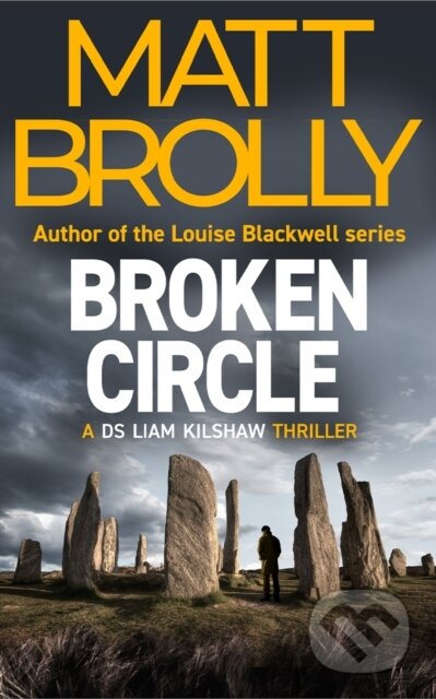 Kniha: Broken Circle (Matt Brolly). Thomas & Mercer, 2026 Kniha: Broken Circle (Matt Brolly). Thomas & Mercer, 2026