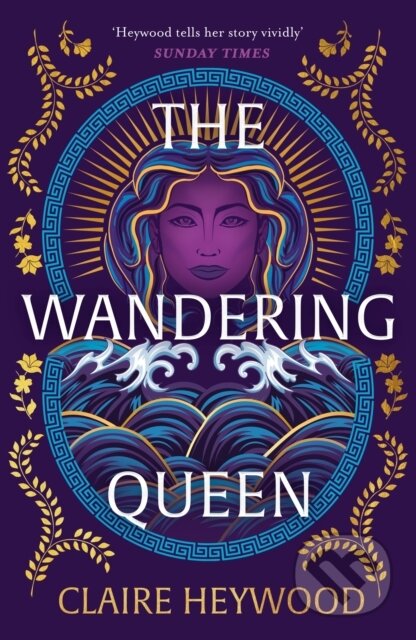 Kniha: The Wandering Queen (Claire Heywood). Hodder and Stoughton, 2026 Kniha: The Wandering Queen (Claire Heywood). Hodder and Stoughton, 2026