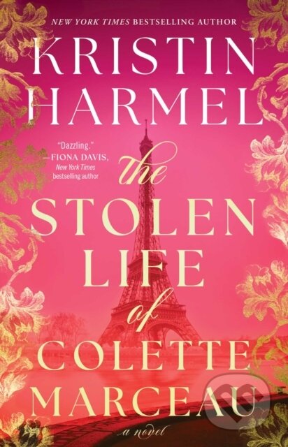 Kniha: Stolen Life of Colette Marceau (Kristin Harmel). Gallery Books, 2026 Kniha: Stolen Life of Colette Marceau (Kristin Harmel). Gallery Books, 2026