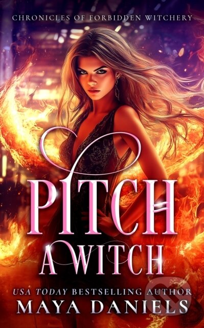 Kniha: Pitch a Witch (Maya Daniels). Vinci Books, 2026 Kniha: Pitch a Witch (Maya Daniels). Vinci Books, 2026
