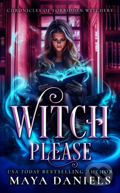 Kniha: Witch Please (Maya Daniels). Vinci Books, 2026 Kniha: Witch Please (Maya Daniels). Vinci Books, 2026