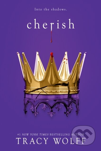 Kniha: Cherish (Tracy Wolff). Entangled Publishing, 2023 Kniha: Cherish (Tracy Wolff). Entangled Publishing, 2023
