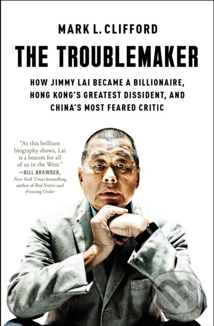 Kniha: The Troublemaker (Mark L. Clifford). Free Press, 2026 Kniha: The Troublemaker (Mark L. Clifford). Free Press, 2026