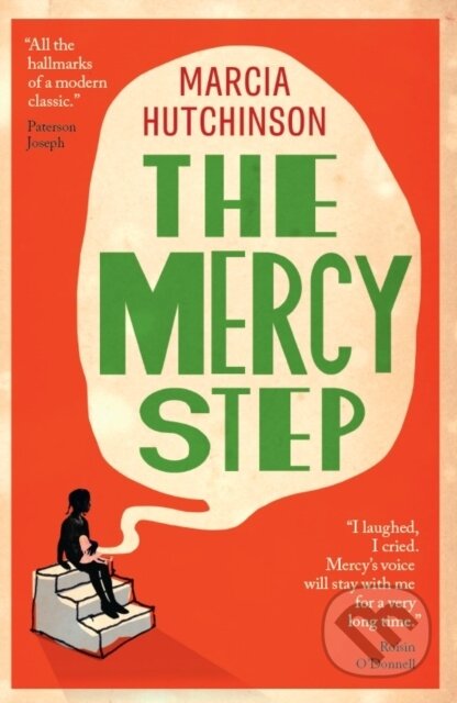 Kniha: The Mercy Step (Marcia Hutchinson). Cassava Republic, 2026 Kniha: The Mercy Step (Marcia Hutchinson). Cassava Republic, 2026