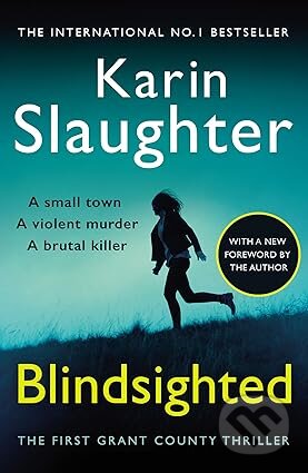 Kniha: Blindsighted (Karin Slaughter). HarperCollins, 2026 Kniha: Blindsighted (Karin Slaughter). HarperCollins, 2026