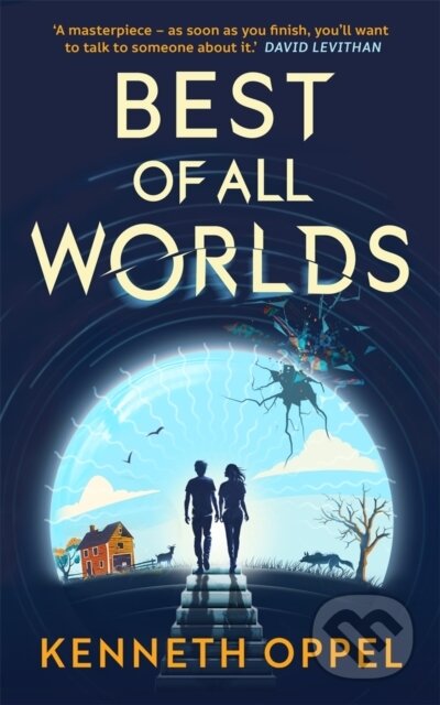 Kniha: Best of All Worlds – The Times Children's Book of the Year 2025 (Kenneth Oppel). Guppy Publishing, 2025 Kniha: Best of All Worlds – The Times Children's Book of the Year 2025 (Kenneth Oppel). Guppy Publishing, 2025