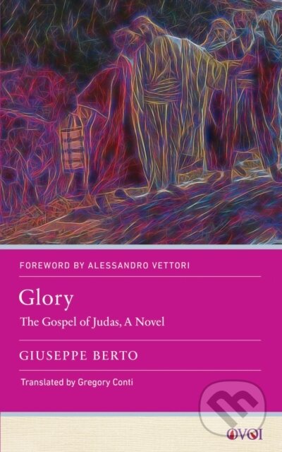 Kniha: Glory (Giuseppe Berto). , 2024 Kniha: Glory (Giuseppe Berto). , 2024