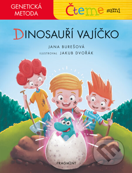 E-kniha: Čteme sami – genetická metoda - Dinosauří vajíčko (Jana Burešová). Nakladatelství Fragment, 2026 E-kniha: Čteme sami – genetická metoda - Dinosauří vajíčko (Jana Burešová). Nakladatelství Fragment, 2026