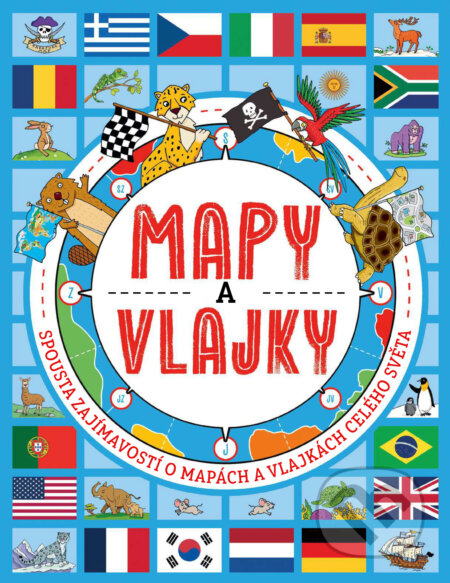 E-kniha: Mapy a vlajky (Joe Fullman a Andy Rowland). Grada, 2026 E-kniha: Mapy a vlajky (Joe Fullman a Andy Rowland). Grada, 2026