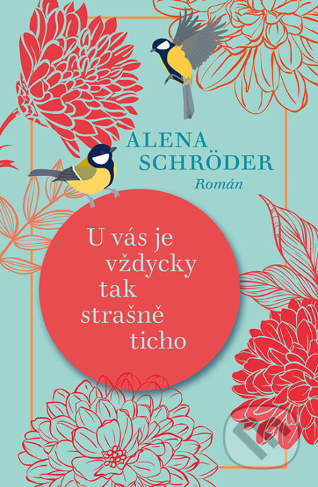 E-kniha: U vás je vždycky tak strašně ticho (Alena Schröder). Kontrast, 2026 E-kniha: U vás je vždycky tak strašně ticho (Alena Schröder). Kontrast, 2026