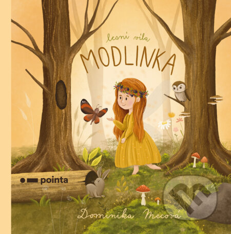 E-kniha: Lesní víla Modlinka (Dominika Mecová). Pointa, 2026 E-kniha: Lesní víla Modlinka (Dominika Mecová). Pointa, 2026