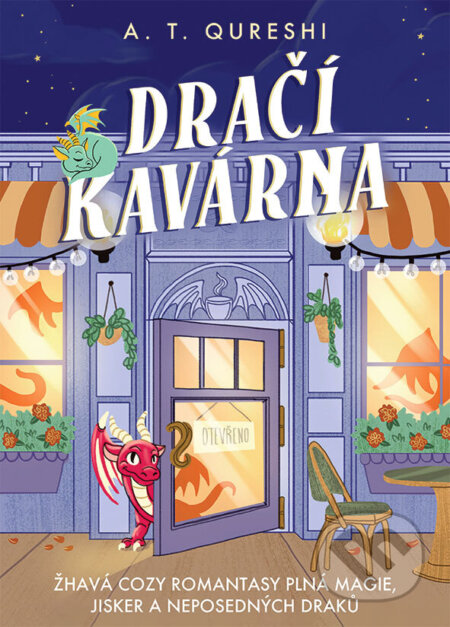 Kniha: Dračí kavárna (A. T. Qureshi). Cosmopolis, 2026 Kniha: Dračí kavárna (A. T. Qureshi). Cosmopolis, 2026