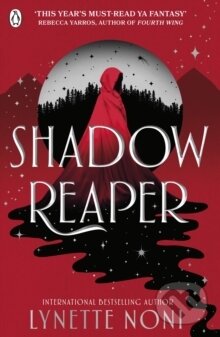Kniha: Shadow Reaper (Lynette Noni). Penguin Books, 2026 Kniha: Shadow Reaper (Lynette Noni). Penguin Books, 2026