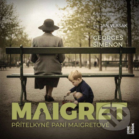 Audiokniha: Přítelkyně paní Maigretové (Georges Simenon). OneHotBook, 2026 Audiokniha: Přítelkyně paní Maigretové (Georges Simenon). OneHotBook, 2026