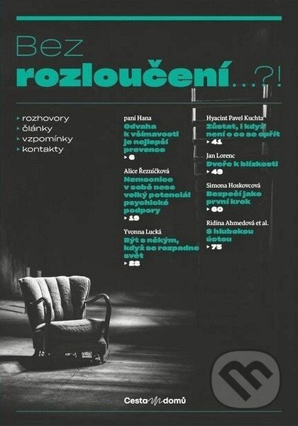Kniha: Bez rozloučení… ?! (Daniela Vodáčková). Cesta domů, 2026 Kniha: Bez rozloučení… ?! (Daniela Vodáčková). Cesta domů, 2026