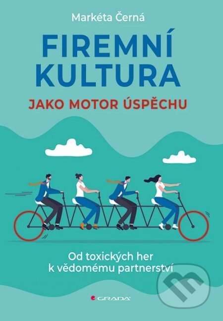 Kniha: Firemní kultura jako motor úspěchu (Gabriela Levá a Markéta Černá). Grada, 2026 Kniha: Firemní kultura jako motor úspěchu (Gabriela Levá a Markéta Černá). Grada, 2026