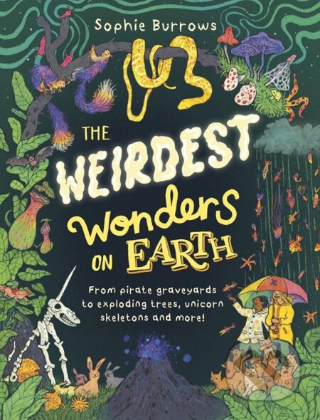 Kniha: The Weirdest Wonders on Earth (Sophie Burrows). Puffin Books, 2026 Kniha: The Weirdest Wonders on Earth (Sophie Burrows). Puffin Books, 2026