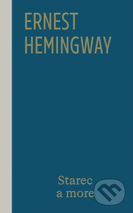 E-kniha: Starec a more (Ernest Hemingway). Ikar, 2026 E-kniha: Starec a more (Ernest Hemingway). Ikar, 2026