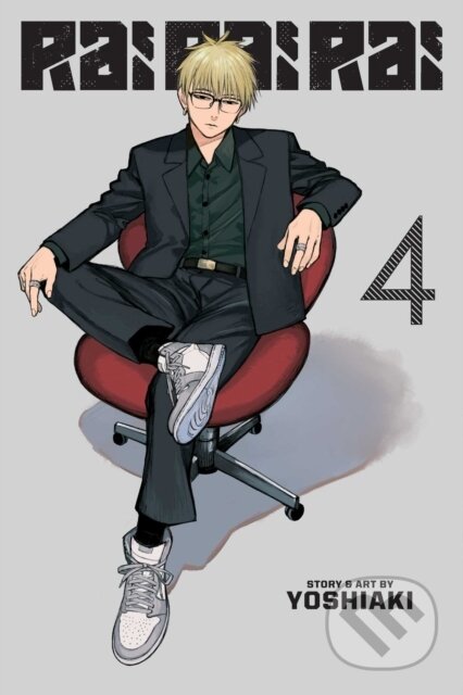 Kniha: Rai Rai Rai, Vol. 4 (Yoshiaki). Viz Media, 2026 Kniha: Rai Rai Rai, Vol. 4 (Yoshiaki). Viz Media, 2026