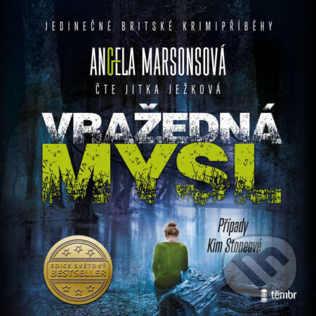 Audiokniha: Vražedná mysl (Angela Marsons). Témbr, 2026 Audiokniha: Vražedná mysl (Angela Marsons). Témbr, 2026