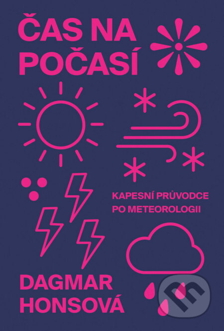 E-kniha: Čas na počasí (Dagmar Honsová). Paseka, 2026 E-kniha: Čas na počasí (Dagmar Honsová). Paseka, 2026